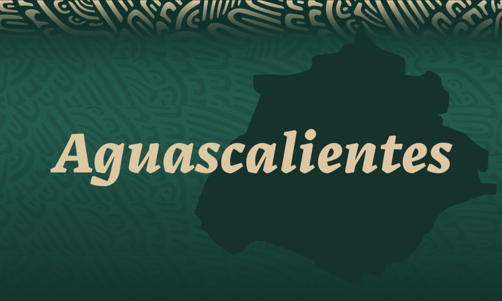 Aguascalientes