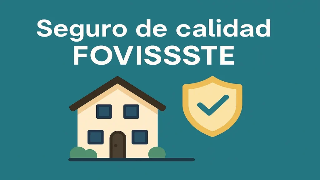 Seguro-de-calidad-FOVISSSTE
